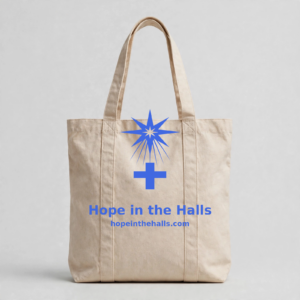 Hope in the Halls Tote — Natural Canvas